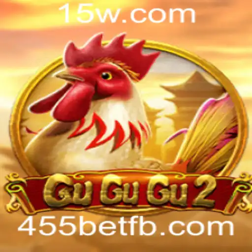 GuGuGu2: Descubra o Excitante Mundo do Novo Jogo com 455bet