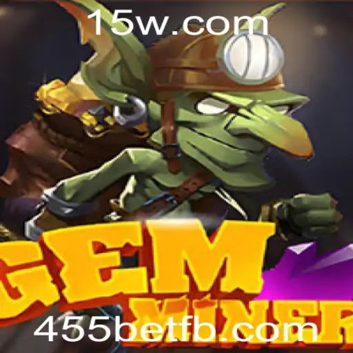 Desvendando GemMiner: Um Mergulho no Universo das Apostas com 455bet